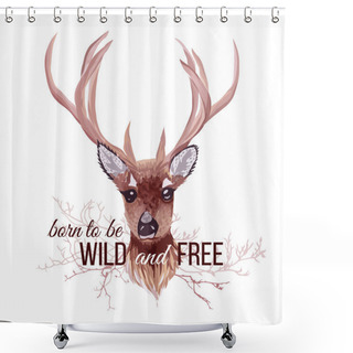 Personality  Deer And Bare Branches Vector Design Object. Wild And Free Sloga Shower Curtains