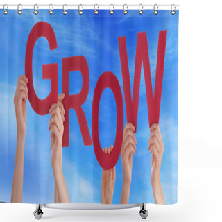 Personality  Many People Hands Holding Red Word Grow Blue Sky Shower Curtains