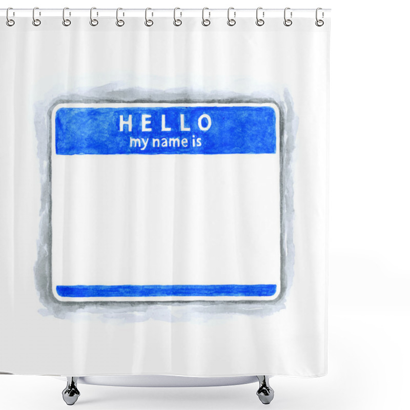 Personality  Blue Blank HELLO My Name Is Tag Sticker With Shadow On White Background. Handmade Watercolor Technique Shower Curtains