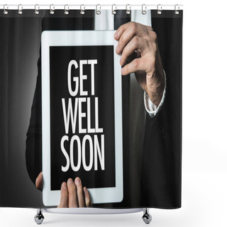 Personality  Inscription Get Well Soon Shower Curtains