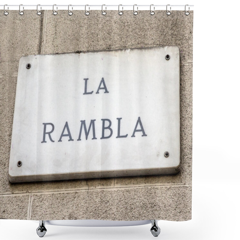 Personality  Barcelona Landmark - La Rambla Street Sign Shower Curtains