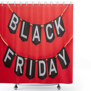 Personality  Black Friday Words On Flag Garlands Isolated On Red Shower Curtains