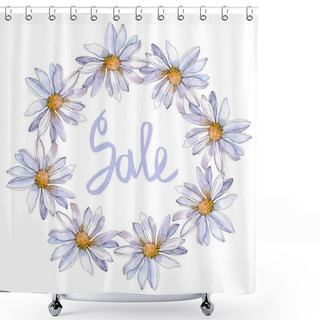 Personality  Chamomiles And Daisies With Green Leaves Watercolor Illustration Set, Frame Border Ornament With Sale Lettering Shower Curtains
