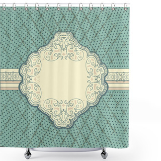 Personality  Vintage Frame. Vector Background Shower Curtains