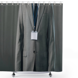 Personality  Cropped View Of Man In Suit With Badge Isolated On Grey Shower Curtains
