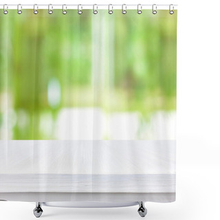 Personality  White Wood Table Top On Blur Green Abstract Background  Shower Curtains