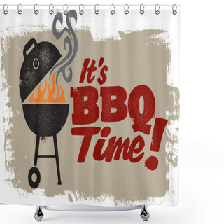 Personality  It's BBQ Grilling Time Shower Curtains