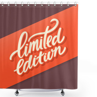 Personality  Limited Edition Text Shower Curtains