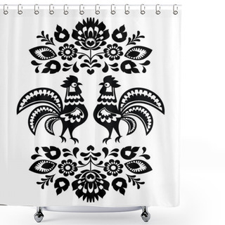 Personality  Polish Ethnic Floral Embroidery With Roosters In Black And White Shower Curtains