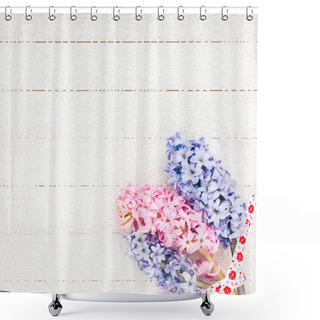 Personality  Valentines Day Background With Hyacinths On White Wooden Table. Top View Shower Curtains
