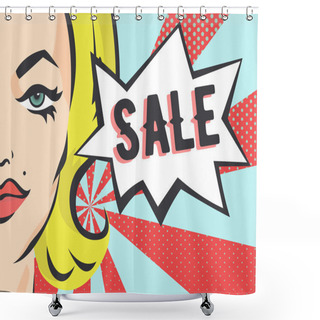 Personality  Girl With Sale Sign. Vector Illustration In Pop Art Style. Shower Curtains