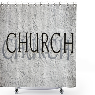 Personality  Church Sign Shower Curtains