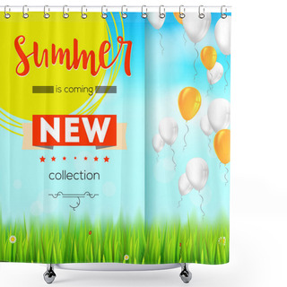 Personality  Summer New Collection. Stylish Advertisement Text Poster On Blue Summer Sky Backdrop With Clouds, Flying Balloons, Grass, Daisies, Ladybugs. Template Mock-up For Online Shopping, Advertising Actions Shower Curtains
