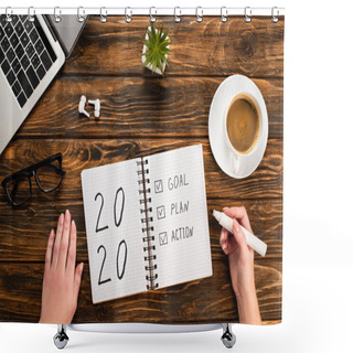 Personality  Cropped View Of Businesswoman Holding Felt-tip Pen Near Notebook With 2020, Goal, Plan, Action Lettering Near Laptop, Wireless Earphones, Coffee Cup On Wooden Desk Shower Curtains
