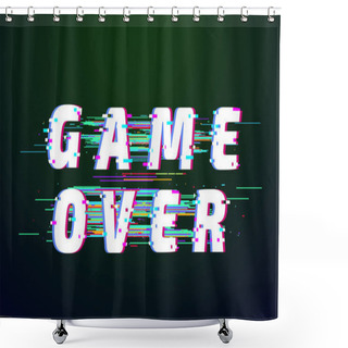 Personality  Glitch Font. Game Over Distorted Digital Lettering Screen. Vector Illustration Shower Curtains