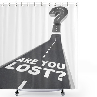 Personality  Are You Lost Words Question Mark On Road Pavement Confusion Shower Curtains