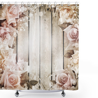 Personality  Wedding Vintage Romantic Background With Roses Shower Curtains