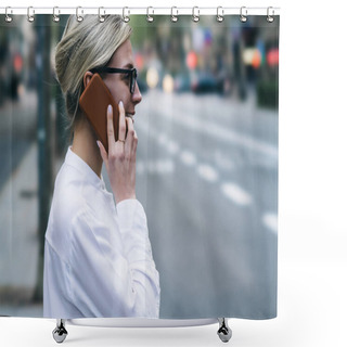 Personality  Side View Of Young Woman Dressed In Casual Wear Calling On Smartphone And Talking With Friends Standing On Blurred Background Of Urban Setting.Positive Businesswoman Communicating On Mobile Phone Shower Curtains