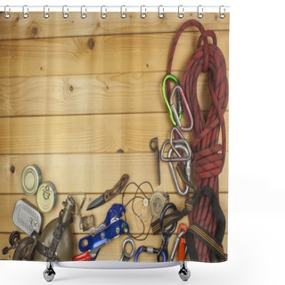 Personality  Used Climbing Gear On Wooden Background. Advertising Boards Of Trade. The Concept Of Extreme Sports. Decoration Of Older Equipment Climbers Shower Curtains
