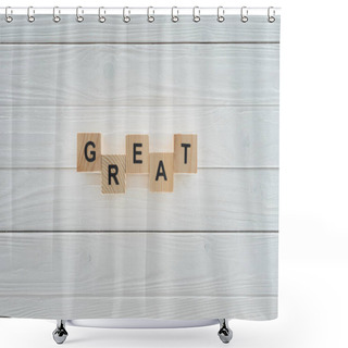 Personality  Top View Of Great Inscription Made Of Blocks On White Wooden Tabletop Shower Curtains