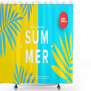 Personality  Summer Sale Banner Vector Illustration With Tropical Leaves Background. Promotion Banner For Website, Flyer And Poster. Vector Illustration Shower Curtains