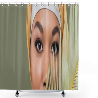 Personality  Cropped View Of Muslim Multiracial Woman With Makeup Looking At Camera Near Exotic Leaf Isolated On Green, Banner Shower Curtains