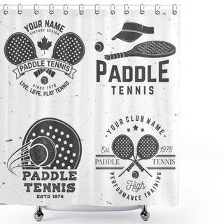 Personality  Set Of Paddle Tennis Badge, Emblem Or Sign. Vector Illustration. Concept For Shirt, Print, Stamp Or Tee. Shower Curtains