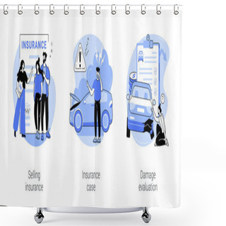 Personality  Insurance Company Isolated Cartoon Vector Illustrations Set. Professional Agent Selling Health Insurance, Claim A Compensation For Damaged Car, Specialist Makes Damage Evaluation Vector Cartoon. Shower Curtains