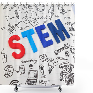 Personality  STEM Education. Science Technology Engineering Mathematics. STEM Concept With Drawing Background. STEM Icon Set. Shower Curtains