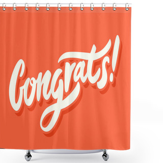 Personality  Congrats! Congratulations Card. Shower Curtains
