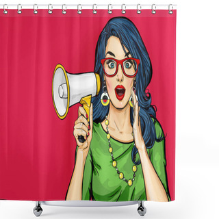 Personality  Amazed Pop Art Girl In Glasses With Megaphone Saying Something. Woman With Loudspeaker. Advertising Poster With Lady Announcing Discount Or Sale.  Shower Curtains