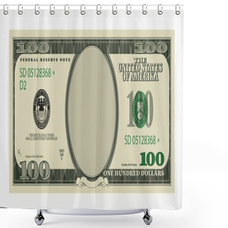 Personality  One Hundred Dollars Bill Template. American Banknote With Empty Portrait Center. Shower Curtains