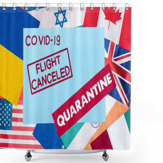 Personality  Top View Of Blue Envelope With Covid-19, Flight Canceled And Quarantine Lettering On Different Flags Shower Curtains