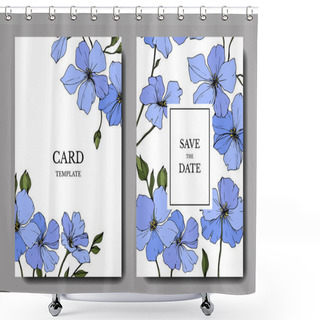Personality  Vector. Blue Flax Flowers. Engraved Ink Art. Wedding Cards With Floral Decorative Borders. Thank You, Rsvp, Invitation Elegant Cards Illustration Graphic Set. Shower Curtains