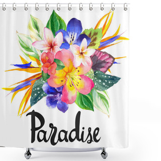 Personality  Illustration With Realistic Watercolor Flowers. Paradise. Shower Curtains