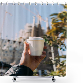 Personality  BARCELONA, SPAIN - DECEMBER 28, 2018: Selective Focus Of Male Hand With White Paper Cup, Blurred Temple Expiatori De La Sagrada Familia On Background Shower Curtains