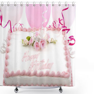Personality  Delicious Beautifully Decorated Bithday Cake And Balloons Shower Curtains