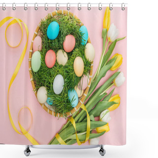 Personality  Top View Of Easter Eggs In Wicker Plate With Grass Isolated On Pink With Tulip Flowers  Shower Curtains