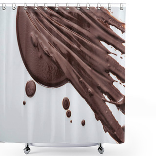 Personality  Top View Of Spilled Dark Chocolate And Chocolate Drops On White Background Shower Curtains