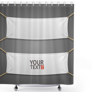Personality  Blanc Fabric Rectangular Banner With Ropes. Vector Shower Curtains