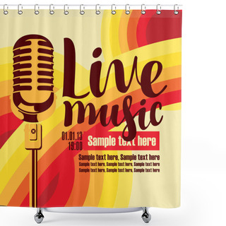 Personality  Banner For Concert Live Music With Microphone Shower Curtains