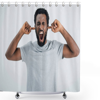 Personality  Emotional African American Man In Grey T-shirt Shouting And Closing Ears Isolated On Grey Shower Curtains