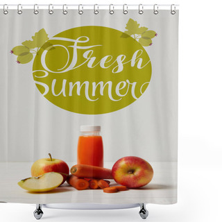 Personality  Bottle Of Detox Smoothie With Apples And Carrots On White Wooden Surface, Fresh Summer Inscription Shower Curtains