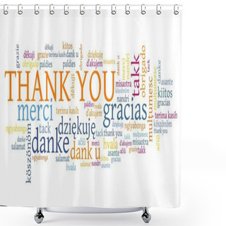 Personality  Thank You Words Graphics. International Thank You Sign In Many Languages Including English, French, German, Dutch And Polish. Shower Curtains