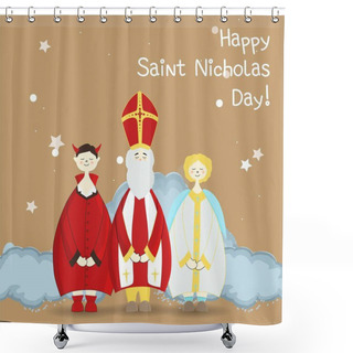 Personality  St. Nicholas Day Greeting Poster. Winter Holiday Postcard. Shower Curtains
