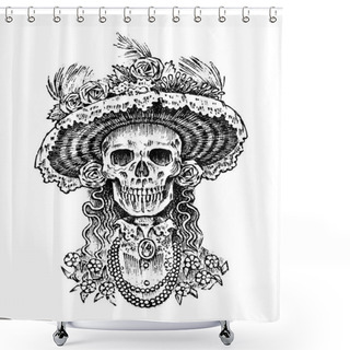 Personality  La Calavera Catrina. Elegant Woman Skeleton. Day Of The Dead. Spanish Dia De Los Muertos. Mexican National Holiday. Engraved Hand Drawn Vintage Old Monochrome Sketch. Vector Illustration. Shower Curtains