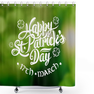 Personality  St. Patrick Day Greeting Shower Curtains
