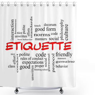 Personality  Etiquette Word Cloud Concept In Red Caps Shower Curtains