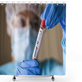 Personality  Woman In Protective Suit Hold Test Tube With Positive Result Infected With Coronavirus COVID - 19. Photo Illustration. Shower Curtains