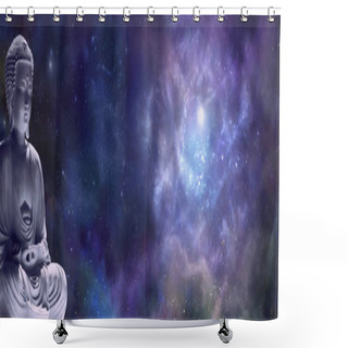 Personality  Mindfulness Buddha Sitting Gazing Out Into Deep Space - Lotus Position Meditating Buddha On Left Size Against A Starry Dark Blue Celestial Sky With A Massive Nebula And Copy Space For Text  Shower Curtains